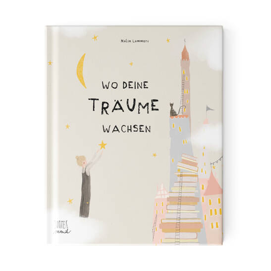 Wo Deine Träume wachsen